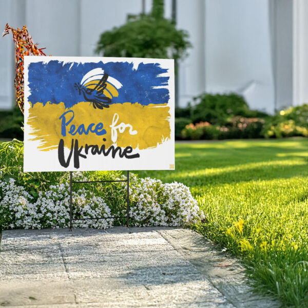 Peace for Ukraine Flag Yard Sign4