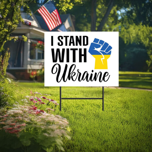 Stand with Ukraine - Support Ukraine Yard Sign