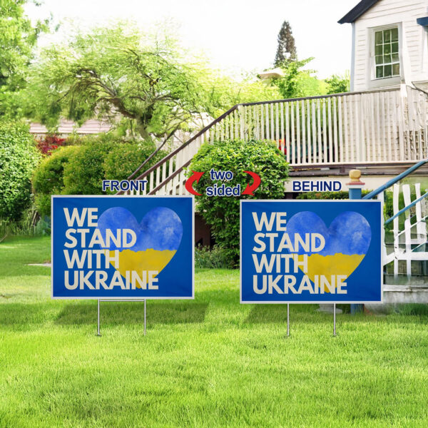 We Stand With Ukraine Yard Sign - Zelensky is a hero2