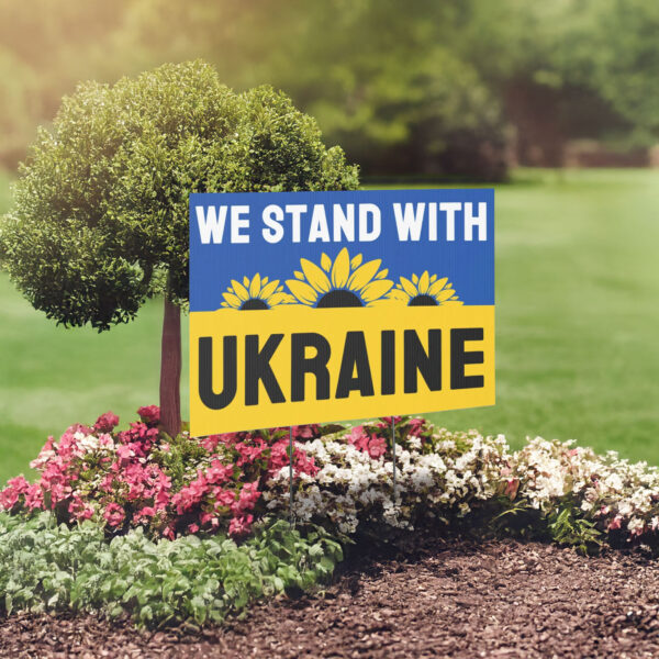 We Stand with Ukraine Yard Sign Double-Sided