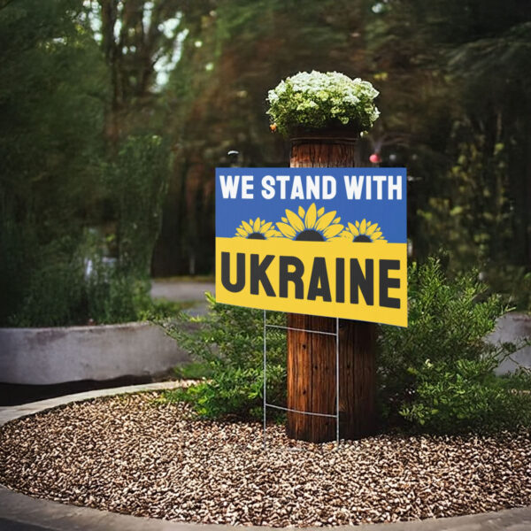 We Stand with Ukraine Yard Sign Double-Sided