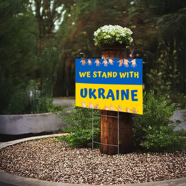 We Stand with Ukraine Yard Sign - Support for Ukraine