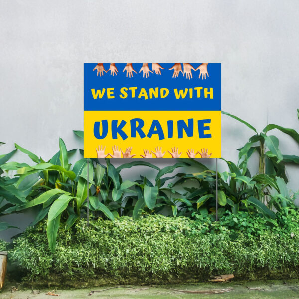 We Stand with Ukraine Yard Sign - Support for Ukraine